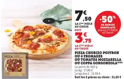 Bi1 Pizza chorizo poivron ou 4 fromages ou tomates mozzarella ou coppa gorgonzola offre