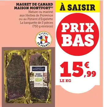 Bi1 MAISON MONTFORT Magret de canard offre