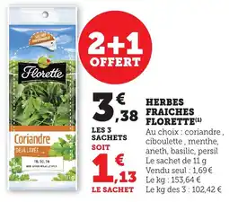 Bi1 FLORETTE Herbes fraiches offre