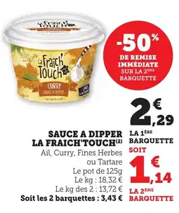 Bi1 LA FRAICH'TOUCH Sauce a dipper offre