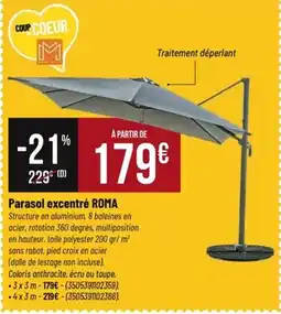 Tridôme Parasol excentré roma offre