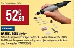 Tridôme DREMEL 2050 stylo+ offre