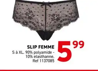 Trafic Slip femme offre