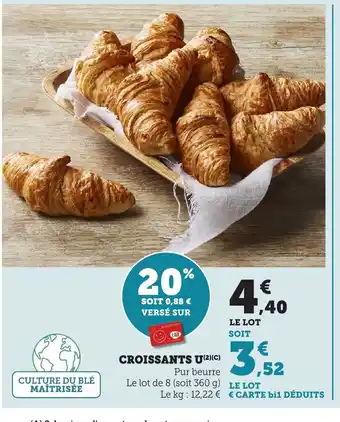Maximarché Croissants u offre