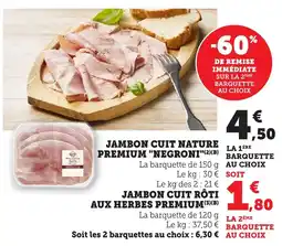 Maximarché Jambon cuit nature premium offre