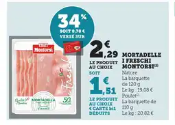 Maximarché MONTORSI Mortadelle i freschi offre