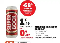Maximarché SUPER BOCK 5,2° Biere blonde offre