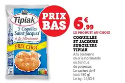 Maximarché TIPIAK Coquilles st jacques surgelees offre