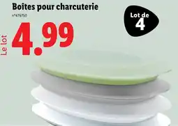 Lidl Boîtes pour charcuterie offre