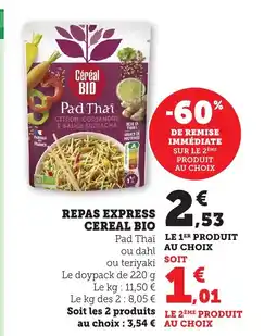 Maximarché Repas express cereal bio offre