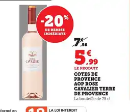 Maximarché Cotes de provence aop rose cavalier terre de provence offre