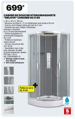 Brico Dépôt BELOYA Cabine de douche hydromassante offre