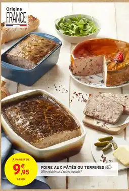 Intermarché Foire aux pâtés ou terrines offre