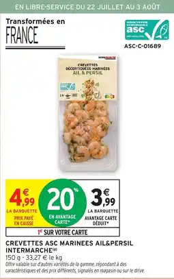 Intermarché Crevettes asc marinees ail&persil intermarche offre