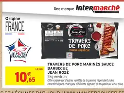 Intermarché JEAN ROZÉ Travers de porc marinés sauce barbecue offre