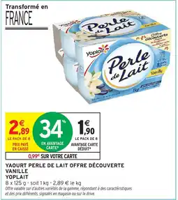 Intermarché YOPLAIT Yaourt perle de lait offre découverte vanille offre