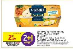 Intermarché ST MAMET Cocktail de fruits pêche, poire, ananas, raisin offre