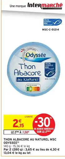 Intermarché ODYSSEE Thon albacore au naturel msc offre