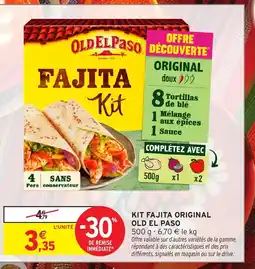 Intermarché OLD EL PASO Kit fajita original offre
