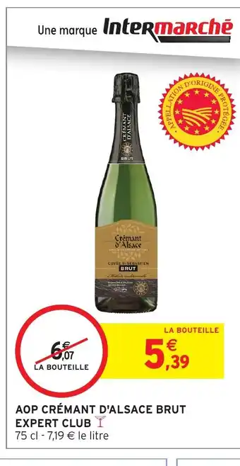 Intermarché Aop crémant d'alsace brut expert club offre