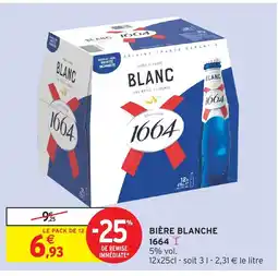 Intermarché 1664 Bière blanche offre