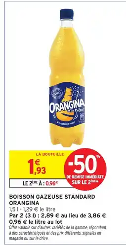 Intermarché ORANGINA Boisson gazeuse standard offre