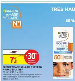 Intermarché AMBRE SOLAIRE Sérum visage solaire super uv offre