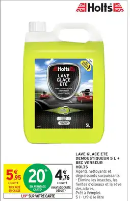 Intermarché HOLTS Lave glace ete demoustiqueur bec verseur offre