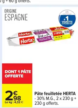 Carrefour HERTA Pâte feuilletée offre
