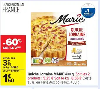 Carrefour MARIE Quiche Lorraine offre