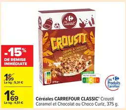 Carrefour CARREFOUR CLASSIC Céréales offre