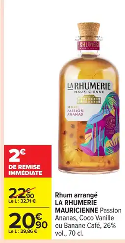 Carrefour LA RHUMERIE MAURICIENNE Rhum arrangé offre