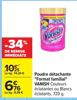 Carrefour VANISH Poudre détachante "familial offre