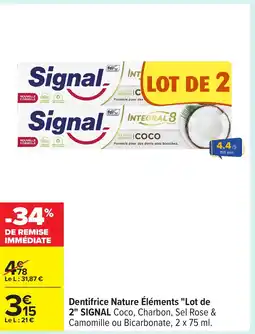 Carrefour SIGNAL Dentifrice Nature Éléments Lot de 2 offre