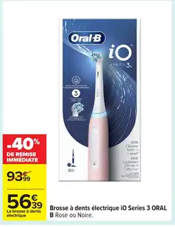 Carrefour ORAL B Brosse à dents électrique i0 Series 3 offre