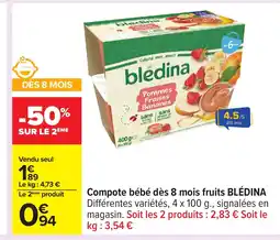Carrefour BLÉDINA Compote bébé dès 8 mois fruits offre