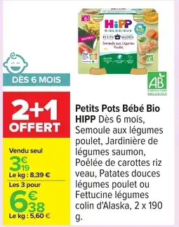 Carrefour HIPP Petits Pots Bébé Bio offre
