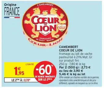 Intermarché Camembert Coeur De Lion offre