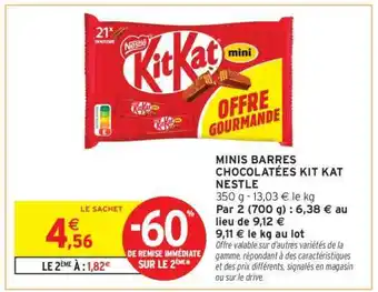 Intermarché MINIS BARRES CHOCOLATÉES KIT KAT NESTLE offre
