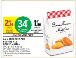 Intermarché La Madeleine Pur Beurre x12 Bonne Maman offre