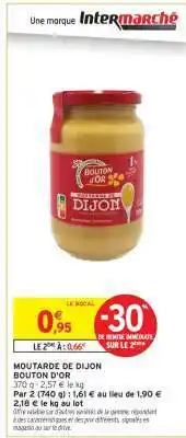 Intermarché Moutarde de Dijon Bouton d'Or offre