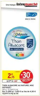 Intermarché THON ALBACORE AU NATUREL MSC ODYSSÉE offre