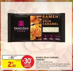Intermarché Ramen Soja Caramel Tanoshi offre