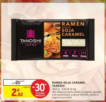 Intermarché Ramen Soja Caramel Tanoshi offre