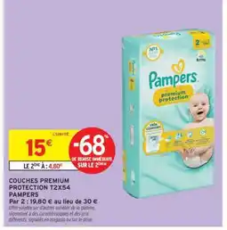 Intermarché COUCHES PREMIUM PROTECTION T2X54 PAMPERS offre