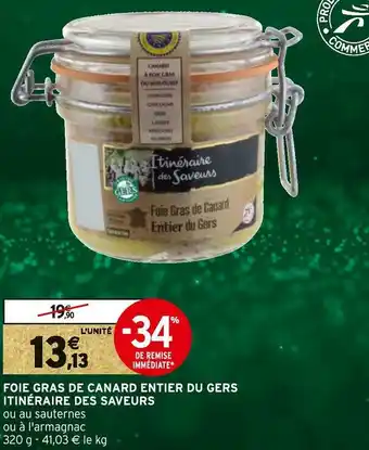 Intermarché Itinéraire des saveurs foie gras de canard entier du gers offre
