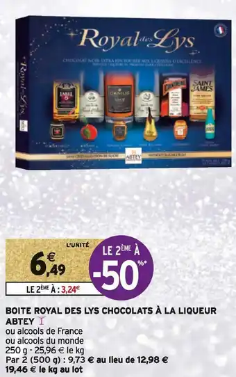 Intermarché Abtey boite royal des lys chocolats à la liqueur offre