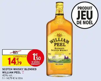 Intermarché William peel scotch whisky blended offre