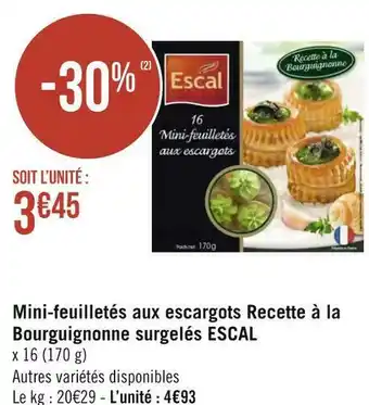 Géant Casino Escal mini-feuilletés aux escargots recette à la bourguignonne surgelés offre