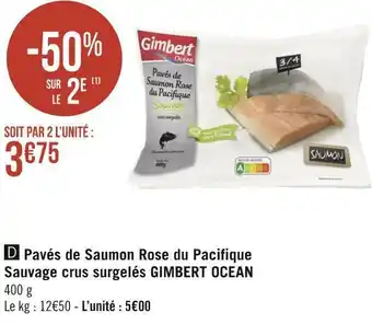 Géant Casino Gimbert ocean pavés de saumon rose du pacifique sauvage crus surgelés offre